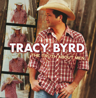 Tracy Byrd - The Truth About Men album cover