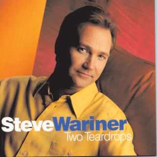 Steve Wariner - Two Teardrops album cover