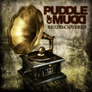 Puddle Of Mudd - Re:(disc)overed album cover