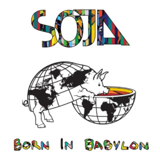 SOJA - Born In Babylon album cover