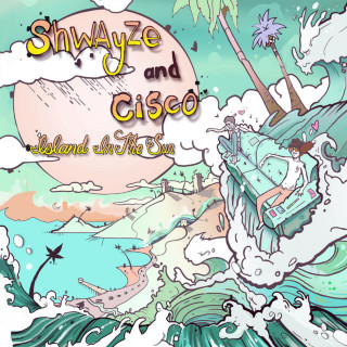 Shwayze - Island In The Sun album cover
