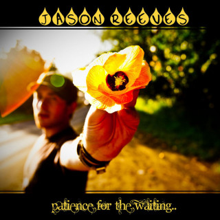 Jason Reeves - Patience For The Waiting EP cover