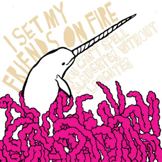 I Set My Friends On Fire - You Can't Spell Slaughter Without Laughter album cover