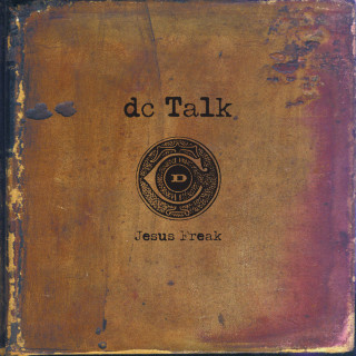DC Talk - Jesus Freak album cover