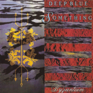 Deep Blue Something - Byzantium album cover