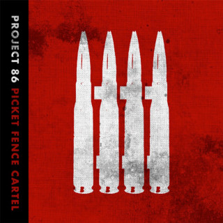 Project 86 - Picket Fence Cartel album cover