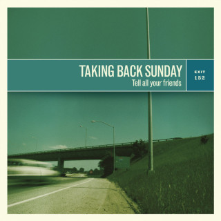 Taking Back Sunday - Tell All Your Friends album cover