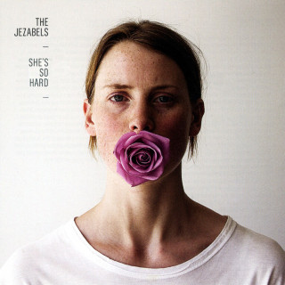The Jezabels - She's So Hard EP cover