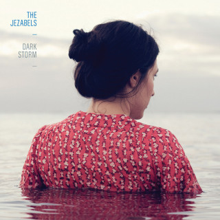 The Jezabels - Dark Storm EP cover