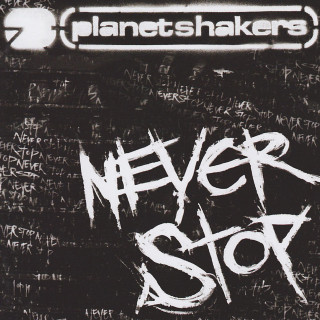 Planetshakers - Never Stop album cover