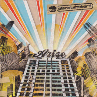 Planetshakers - Arise album cover
