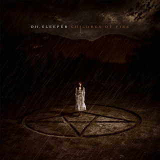 Oh, Sleeper - Children Of Fire album cover