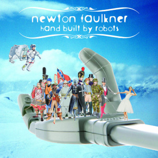 Newton Faulkner - Hand Built By Robots album cover