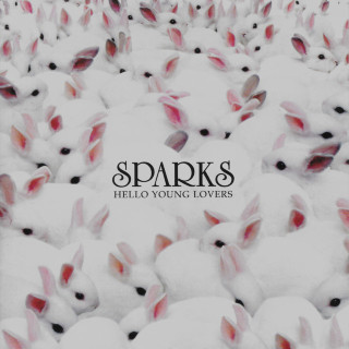 Sparks - Hello Young Lovers album cover