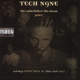 Tech N9ne - The Calm Before The Storm album cover