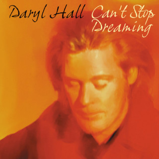 Daryl Hall - Can't Stop Dreaming album cover
