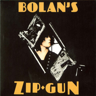 T. Rex - Bolan's Zip Gun album cover