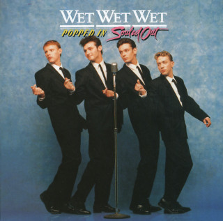 Wet Wet Wet - Popped In Souled Out album cover