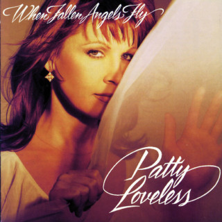 Patty Loveless - When Fallen Angels Fly album cover