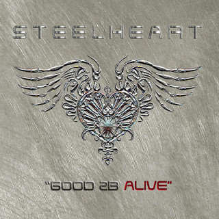 Steelheart - Good 2B Alive album cover