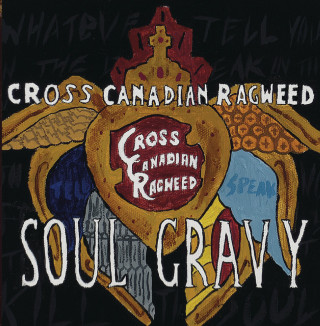Cross Canadian Ragweed - Soul Gravy album cover