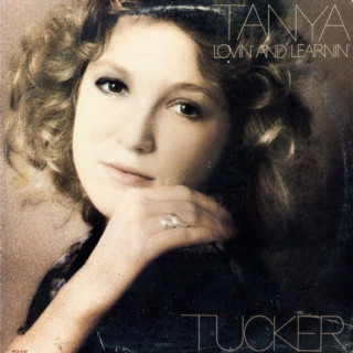 Tanya Tucker - Lovin' And Learnin' album cover