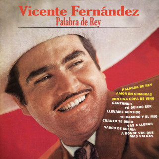 Vicente Fernandez - Palabra De Rey album cover