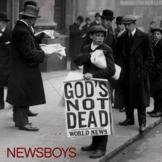 Newsboys - God's Not Dead album cover