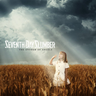 Seventh Day Slumber - The Anthem Of Angels album cover
