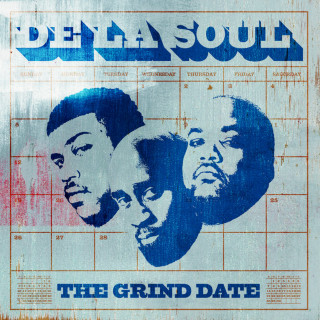 De La Soul - The Grind Date album cover