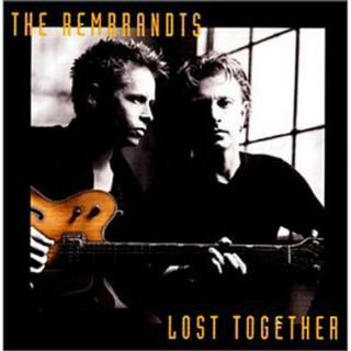 The Rembrandts - Lost Together album cover