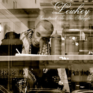Lowkey - Soundtrack To The Struggle album cover