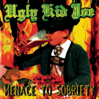 Ugly Kid Joe - Menace To Sobriety album cover