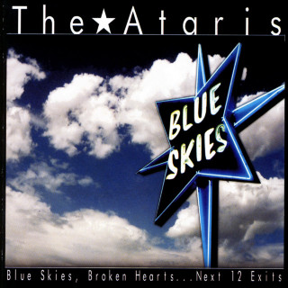 The Ataris - Blue Skies, Broken Hearts... Next 12 Exits album cover