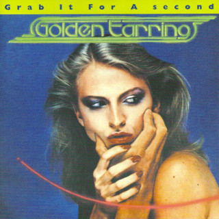 Golden Earring - Grab It For A Second album cover