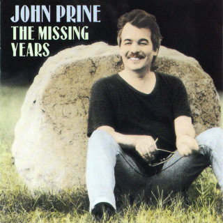 John Prine - The Missing Years album cover