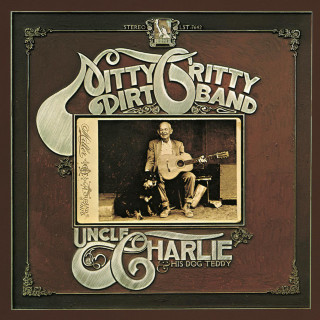 Nitty Gritty Dirt Band - Uncle Charlie & His Dog Teddy album cover