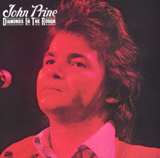 John Prine - Diamonds In The Rough album cover