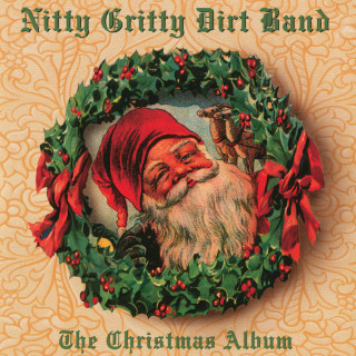 Nitty Gritty Dirt Band - The Christmas Album album cover