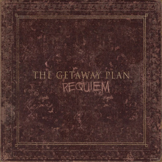 The Getaway Plan - Requiem album cover