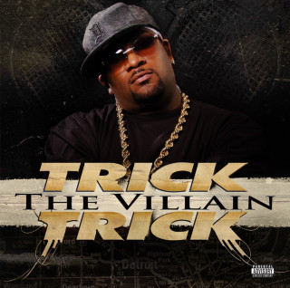 Trick-Trick - The Villain album cover