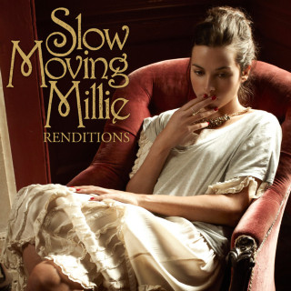 Slow Moving Millie - Renditions album cover