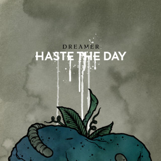 Haste The Day - Dreamer album cover