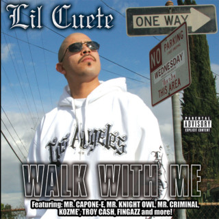 Lil Cuete - Walk With Me album cover