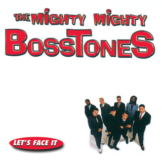The Mighty Mighty Bosstones - Let's Face It album cover