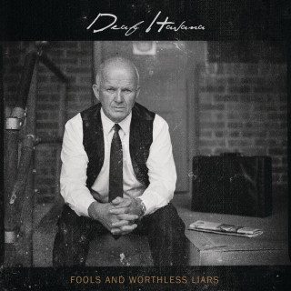 Deaf Havana - Fools And Worthless Liars album cover