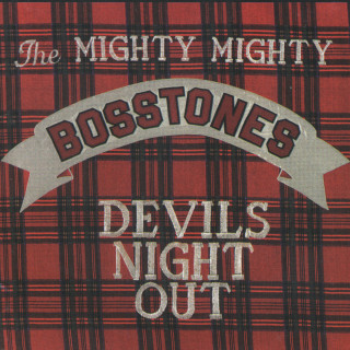 The Mighty Mighty Bosstones - Devil's Night Out album cover
