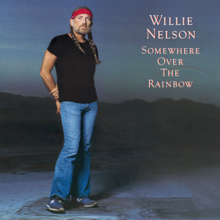 Willie Nelson & Bobbie Nelson - Somewhere Over The Rainbow album cover