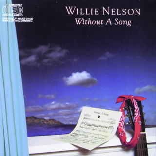 Willie Nelson - Without A Song album cover