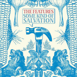 The Features - Some Kind Of Salvation album cover